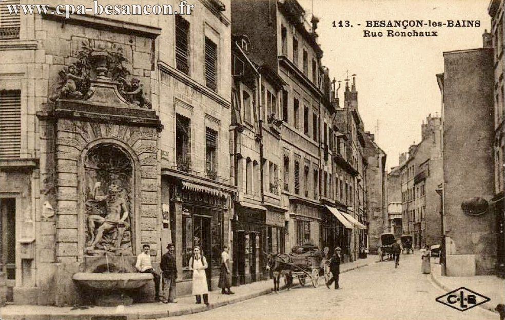 113. - BESANÇON-les-BAINS - Rue Ronchaux